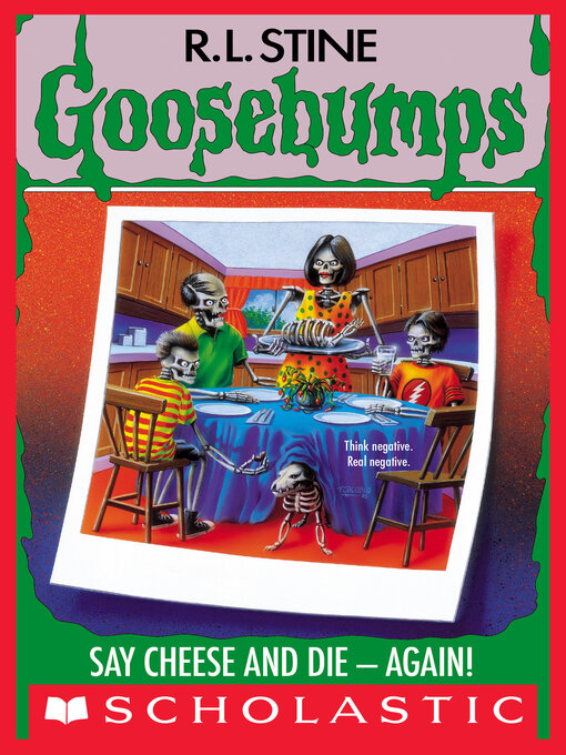 Title details for Say Cheese and Die Again! by R. L. Stine - Available